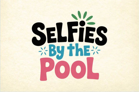 Selfies by Pool PNG Typography Design: A Modern Creative Tool for Summer-Ready Projects